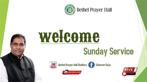 Bethel Prayer Hall Solomon Raju Sunday Second Service