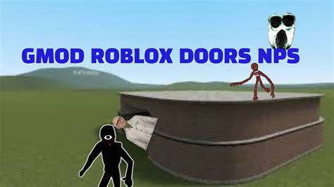 Gmod Roblox Doors Npcs Youtube