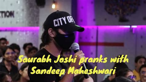 Saurabh Joshi Pranks With Sandeep Maheshwari And Gamer Fleet Sandeepmaheshwari Saurabh Joshi