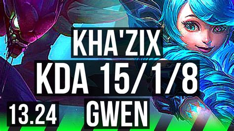 KHA ZIX Vs GWEN JNG 15 1 8 900 Games Legendary KR Master 13