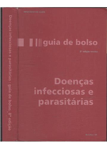 Sebo Do Messias Livro Doen As Infecciosas E Parasit Rias Guia De Bolso