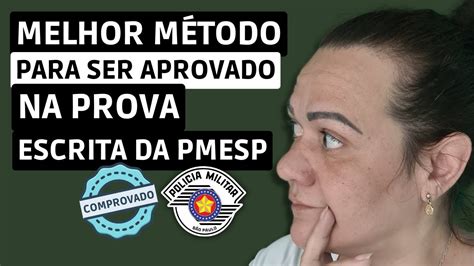 COMPROVADO Melhor método para ser aprovado na prova escrita da PMESP