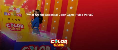 What Are The Essential Color Game Rules Perya