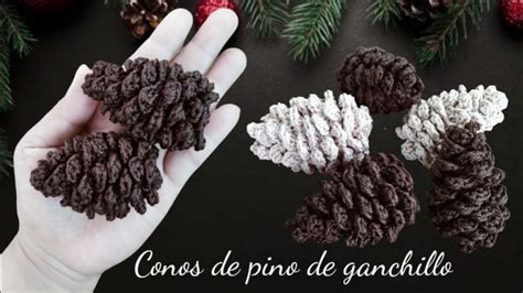 C Mo Tejer Una Pi A A Crochet Crochet Pine Cone Christmas Ornament