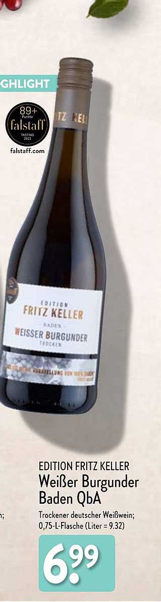 Edition Fritz Keller Wei Er Burgunder Baden Qba Angebot Bei Aldi Nord