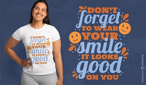 Smile Motivational Quote T Shirt Design Vector Download