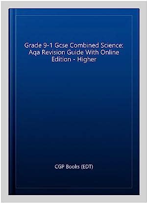 Grade 9 1 Gcse Combined Science Aqa Revision Guide With Online Edition