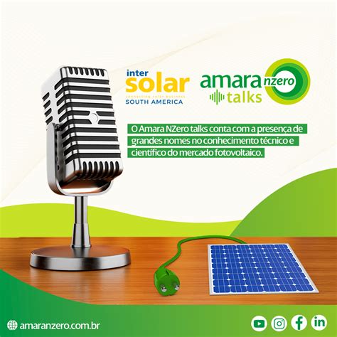 Amara Talks Na Intersolar Bate Papos Estrat Gicos Parceiros Do