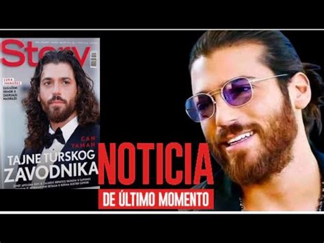 Fique Por Dentro Das Ltimas Not Cias Sobre O Ator Can Yaman