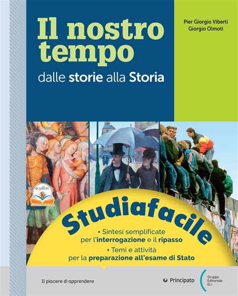 Il Nostro Tempo Studiafacile Selezione Di Pagine By ELI Publishing