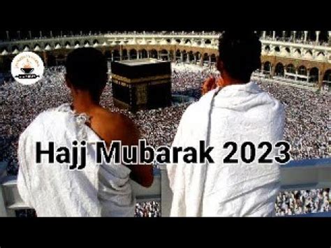 Hajj Mubarak 2023 Labaik Allahumma Labbaik 9 Zill Ul Hajj Status