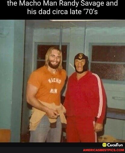 The Macho Man Randy Savage And His Dad Circa Late 70s I Americas