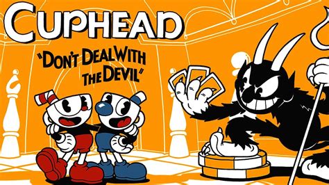 Cuphead Don T Deal With The Devil Youtube