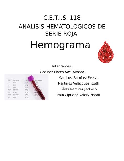 Hemograma C E T I 118 ANALISIS HEMATOLOGICOS DE SERIE ROJA Hemograma