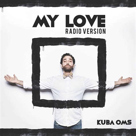 แปลเพลง My Love - Kuba Oms ความหมายเพลง My Love