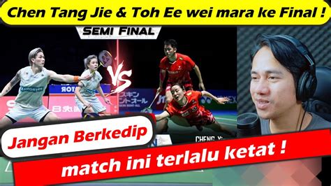 SEKALI LAGI CHEN TANG JIE TOH EE WEI BUKTIKAN DIRI MELAJU KE FINAL