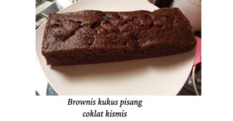 Resep Brownis Kukus Pisang Coklat Kismis Simpel No Mixer No Oven Oleh