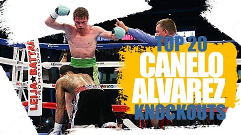 Top 20 Canelo Alvarez Knockouts | OBSESSED | Knockout, Canelo alvarez ...