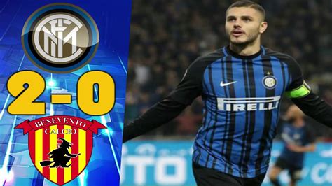 Inter Vs Benevento Highlights Hd Video Dailymotion