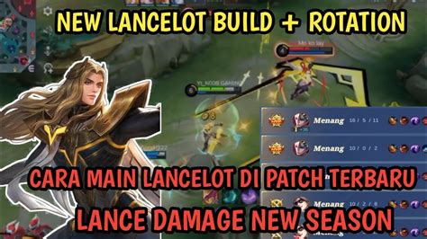 New Lancelot Build Solo Rank How To Rotation New Patch With Lancelot