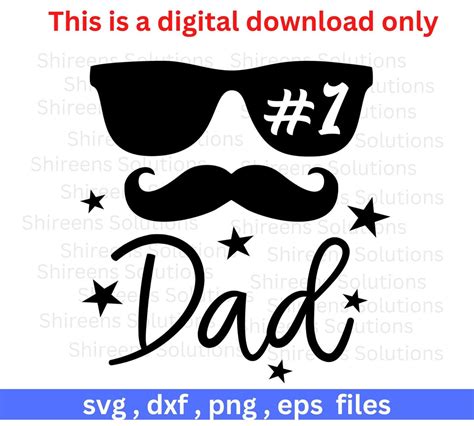 Number 1 Dad Fathers Day Birthday Card Cut Files For Cricut Silhouette Dxf Eps Png Svg