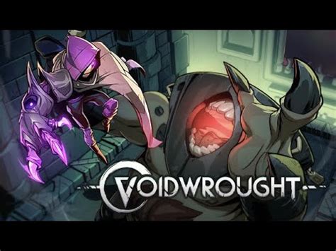 Voidwrought Demo Gameplay YouTube