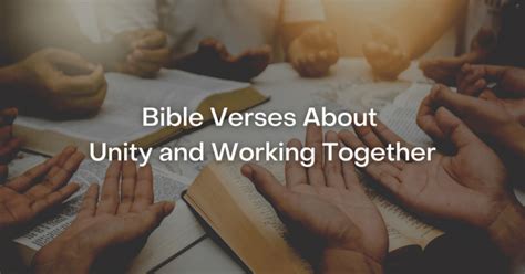 53 Bible Verses About Unity And Working Together