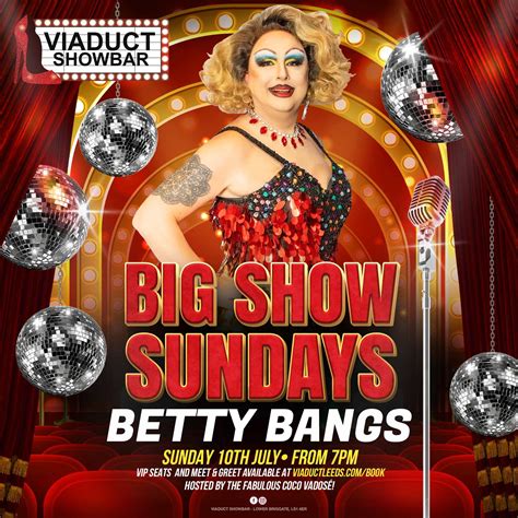 Big Show Sunday hosted by CocoVaDose joined by Betty Bangs at Viaduct