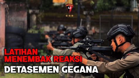 LATIHAN MENEMBAK REAKSI DETASEMEN GEGANA SATBRIMOB POLDA BALI YouTube