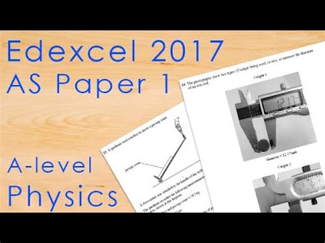 Edexcel As Paper A Level Physics Past Paper Youtube