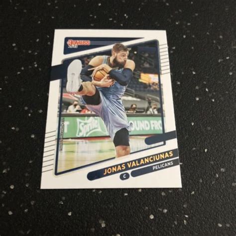 Jonas Valanciunas 2021 22 Panini Donruss Basketball 46 NBA New Orleans