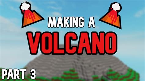 Making A Volcano Part 3| Roblox Skyblock - YouTube