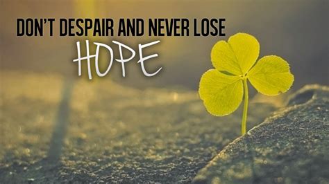 Messages of Hope : Inspirational Hope Quotes - WishesMsg