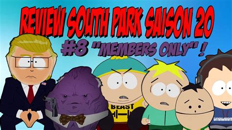 Fr South Park S20 Review Flash 8 Members Only Youtube