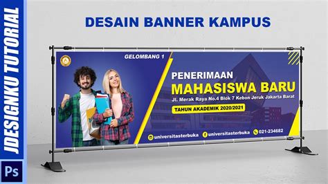 Cara Membuat Desain Banner Kampus Di Adobe Photoshop Youtube