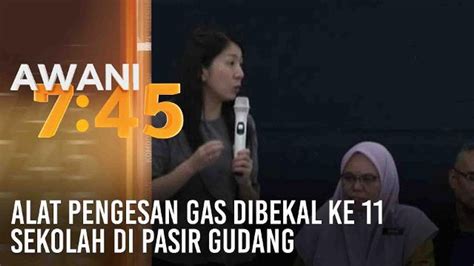 Alat Pengesan Gas Dibekal Ke Sekolah Di Pasir Gudang Video Dailymotion