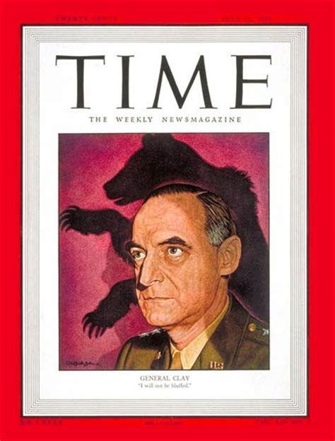 Time Magazine Cover General Lucius Clay July Army