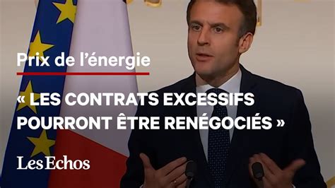 Emmanuel Macron Demande Aux Fournisseurs D Nergie De Ren Gocier Les