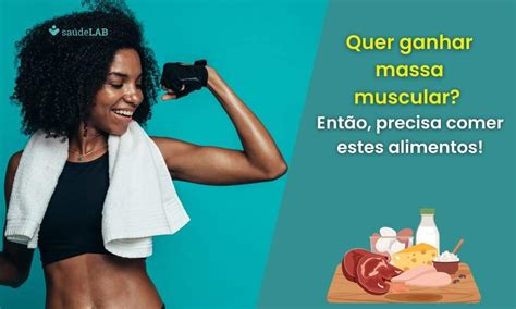 Lista De Alimentos Para Ganhar Massa Muscular Op Es Para N O