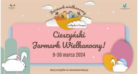 Jarmark Wielkanocny 2024 Cieszyn ProAnima Pl