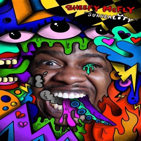 Sheefy McFly SURREALITY Lyrics And Tracklist Genius