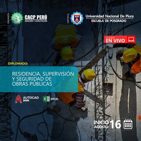 Cacp Per Diplomado Residencia Supervisi N Y Seguridad De Obras