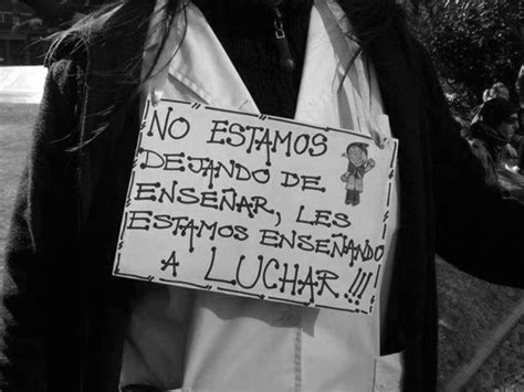 Conflictos Docentes En La Ltima Semana De Agosto Maestra Que Lucha