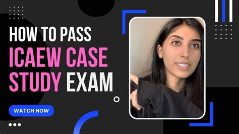 How To Pass Icaew Case Study Exam Make Aca Case Easy Youtube