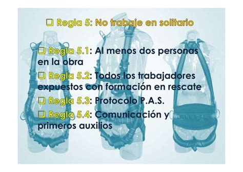 Las 5 Reglas De Oro Para Trabajos En Altura PPT