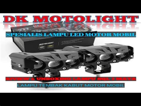 REVIEW UNBOXING LAMPU TEMBAK KABUT LASER SQL 3 MATA HIGH LOW 85 WATT