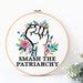 Smash The Patriarchy Counted Cross Stitch Pattern Flowers Floral Leaves