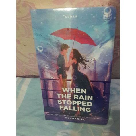 When The Rain Stopped Falling By Kendaniel Shopee Philippines