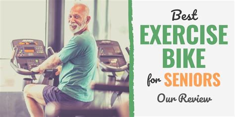 7 Best Exercise & Recumbent Bikes for Seniors: 2023 Review