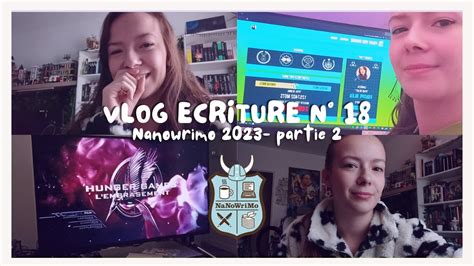 Vlog Ecriture N Nanowrimo Partie Youtube